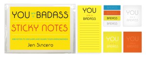 You Are a Badass® Sticky Notes