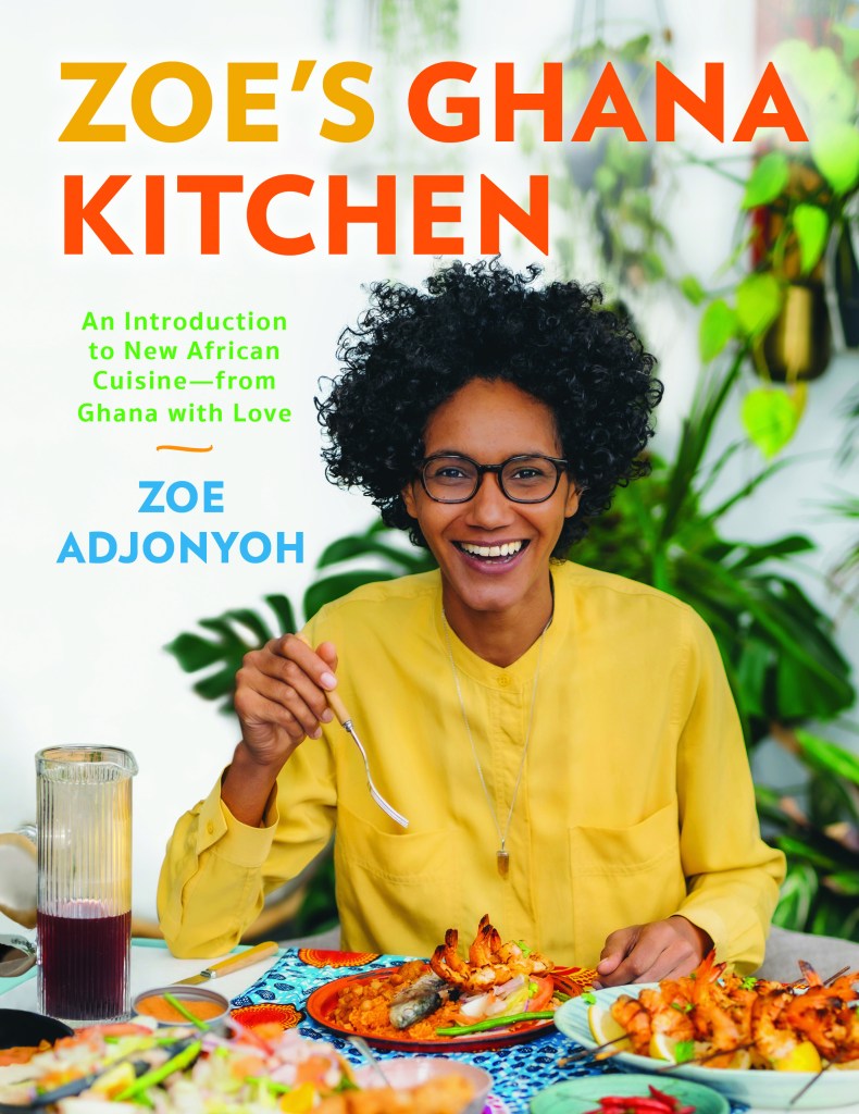 Zoe Adjonyoh - Zoe's Ghana Kitchen