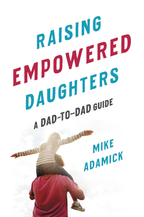 Teen Takes Pounding - Raising Empowered Daughters by Mike Adamick | Hachette Book Group