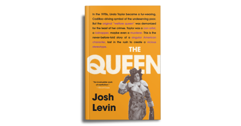 The Queen by Josh Levin Book