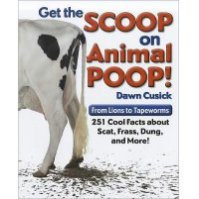 Get the Scoop on Animal Poop! (Book Cover)
