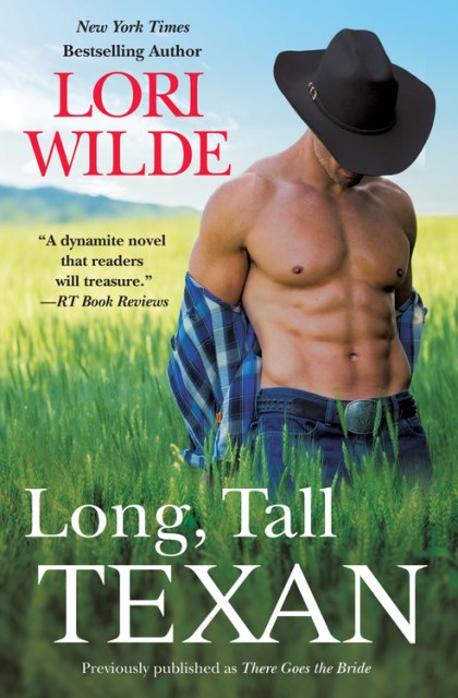 Long, Tall Texan (previously published as There Goes the Bride)