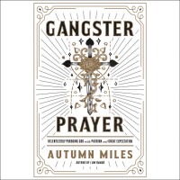Gangster Prayer