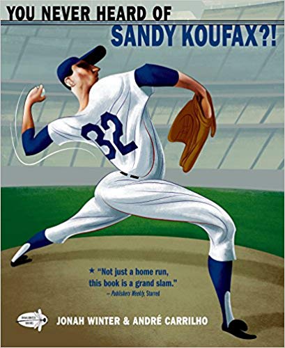 You Never Heard of Sandy Koufax?! (Book Cover)