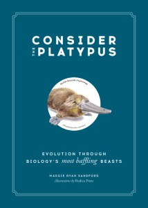 Consider the Platypus hardcover book