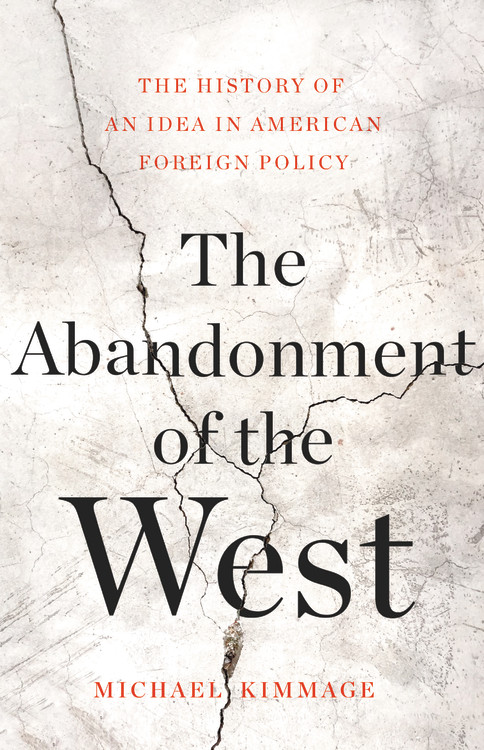 of　the　Book　Michael　Kimmage　Hachette　West　The　by　Abandonment　Group