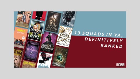 The NOVL Blog, Featured Image for Article: 13 Squads in YA, Definitively Ranked