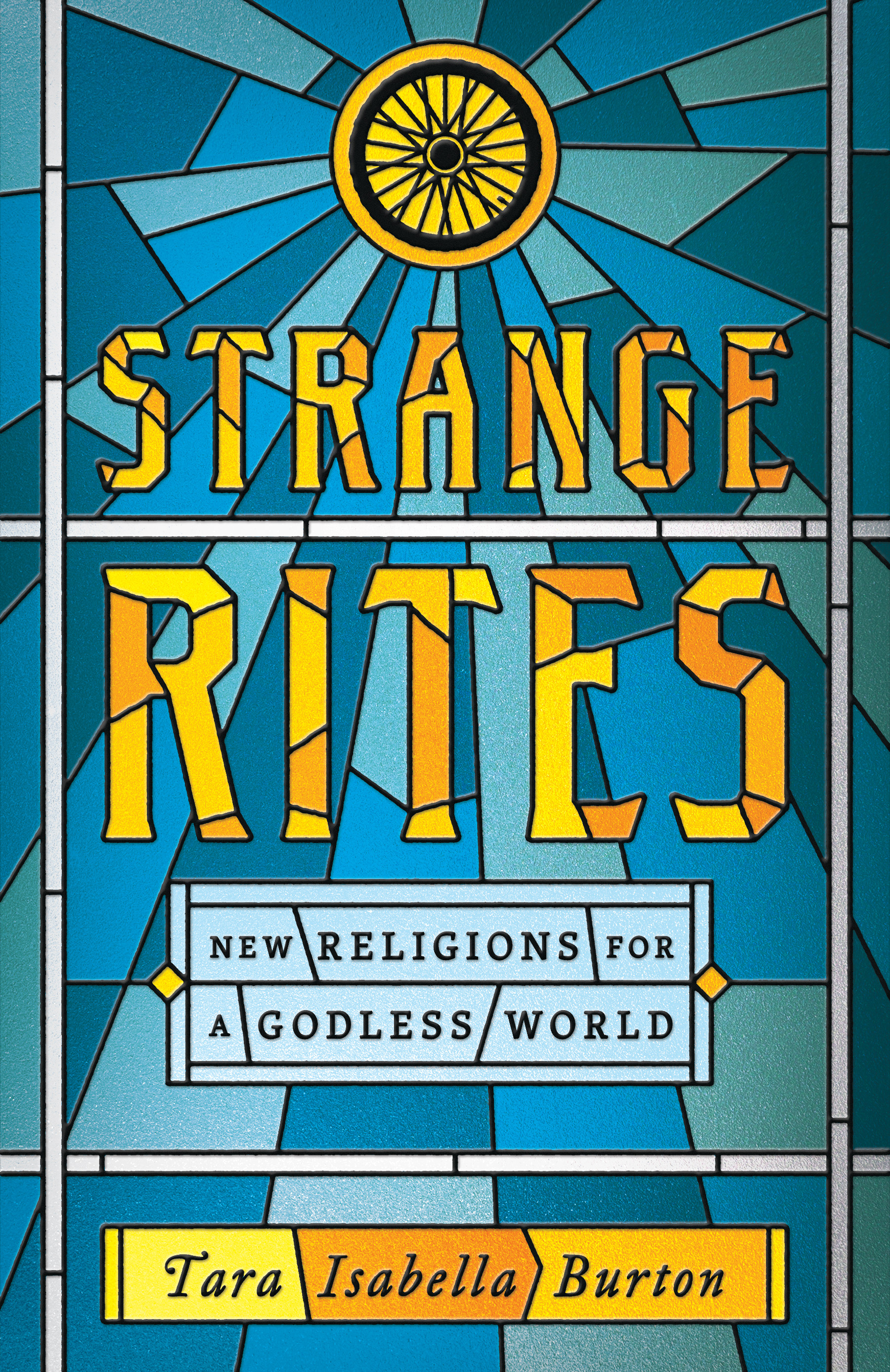 Strange Rites by Tara Isabella Burton Hachette Book Group pic