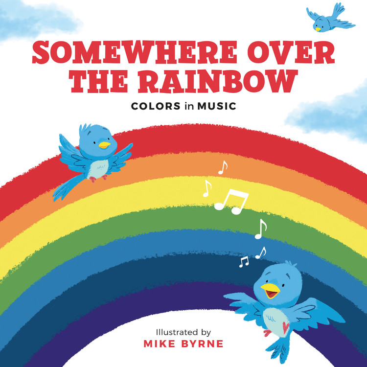Somewhere Over The Rainbow By Running Press Hachette Book Group