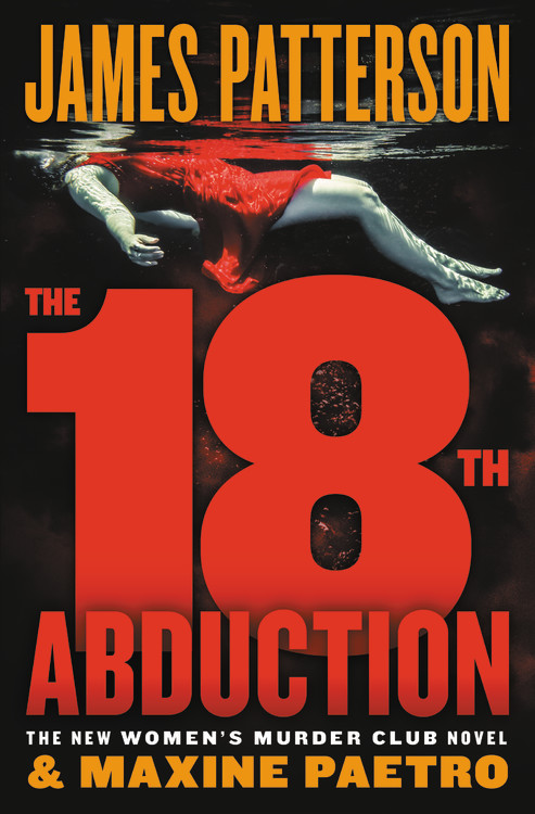 The 18th Abduction by James Patterson | Hachette Book Group