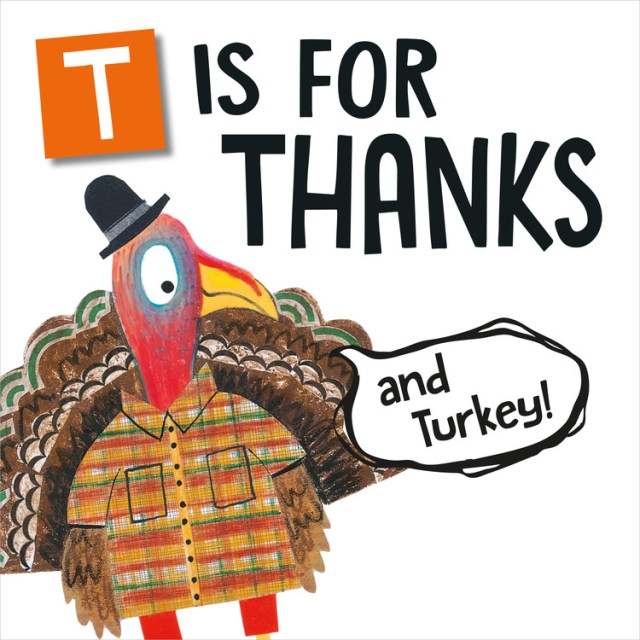T Is for Thanks (and Turkey!)