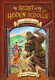 The Secret of the Hidden Scrolls: The Shepherd’s Stone, Book 5