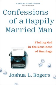 Confessions of a Happily Married Man