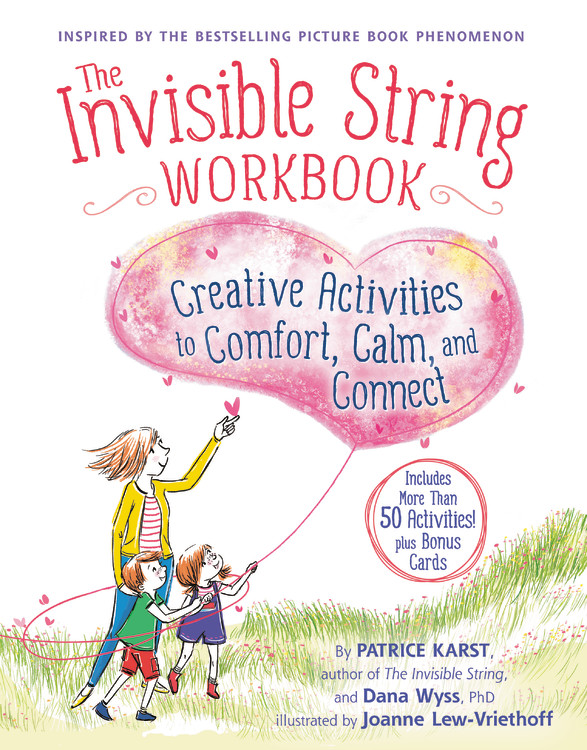 The Invisible String Workbook by Patrice Karst