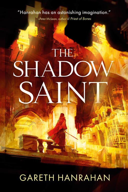 The Shadow Saint by Gareth Hanrahan   Hachette B ...