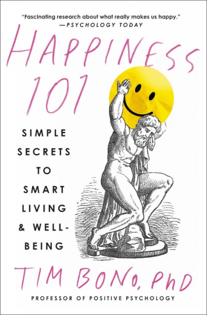 Happiness 101 (previously published as When Likes Aren't Enough)