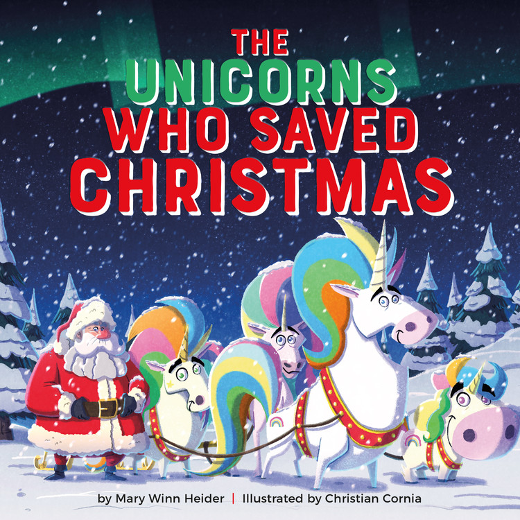 Movie night unicorn last The Unicorns Who Saved Christmas by Mary Winn Heider | Hachette Book Group