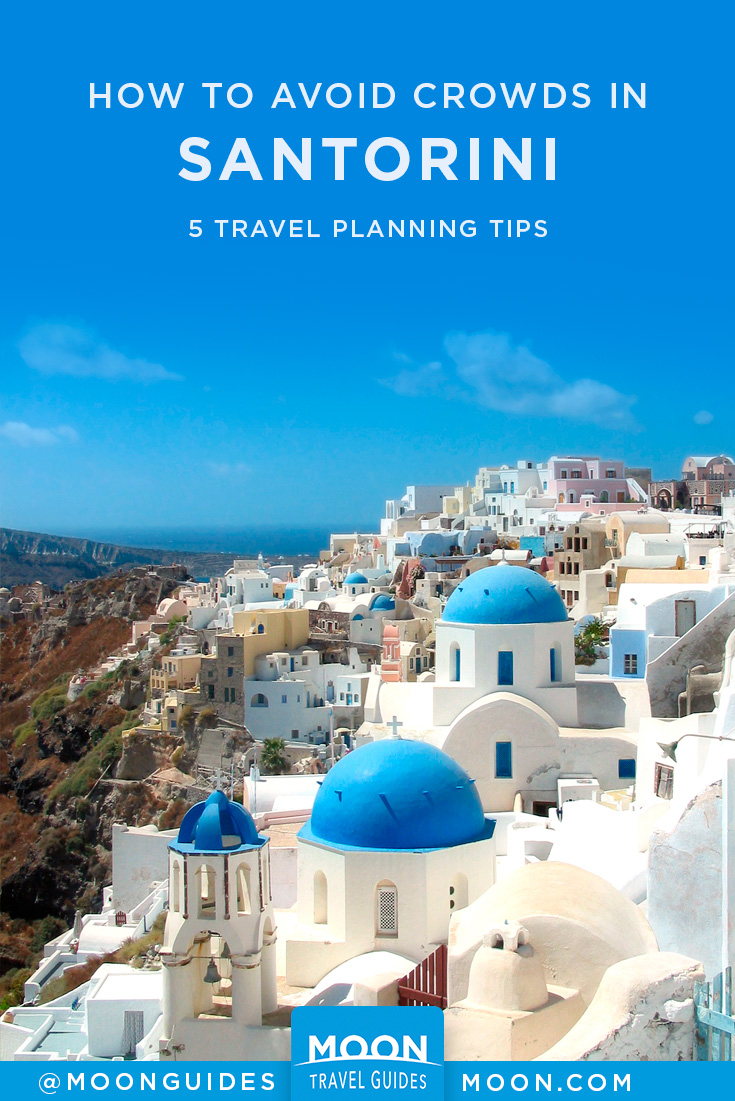 avoid crowds in santorini pinterest graphic