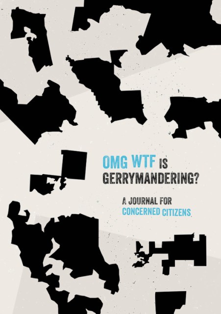 OMG WTF is Gerrymandering?
