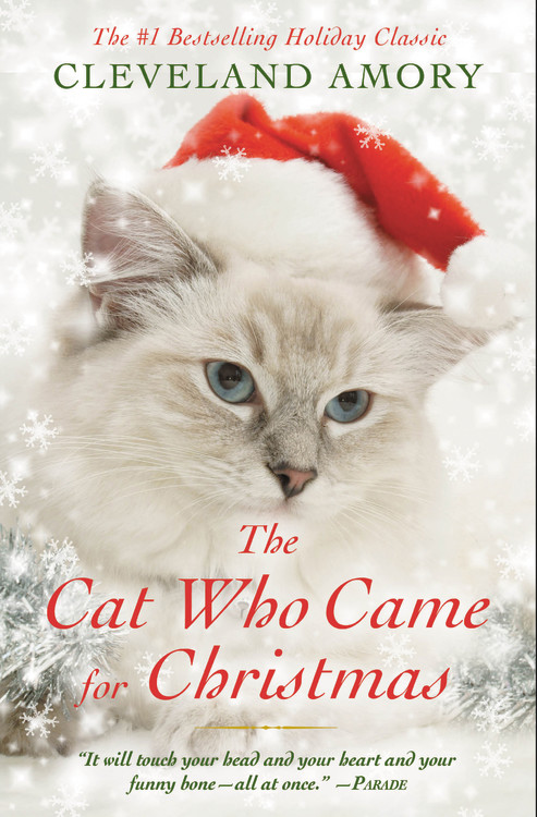 The Cat Who Came For Christmas By Cleveland Amory Hachette Book Group