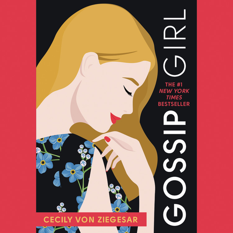 Gossip Girl by Cecily von Ziegesar