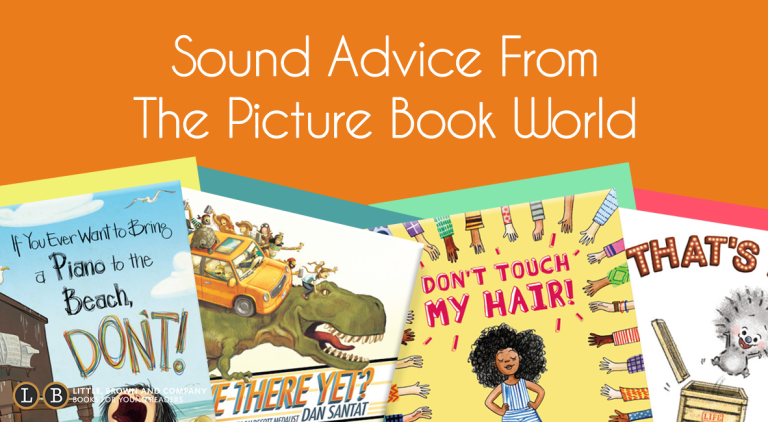 Sound Advice From the Picture Book World