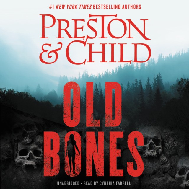 Old Bones by Douglas Preston | Hachette Book Group
