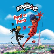 Miraculous: Peril in Paris