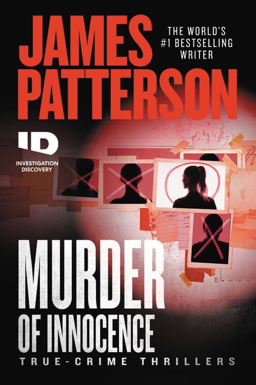 Murder of Innocence by James Patterson | Hachette Book Group