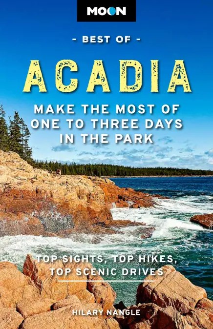 Guide book for the Best of Acadia National Park