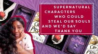 The NOVL Blog, Featured Image for Article: Supernatural Characters who could steal our souls and we would say thank you