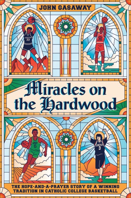 Miracles on the Hardwood