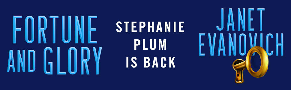 Fortune and Glory by Janet Evonovich