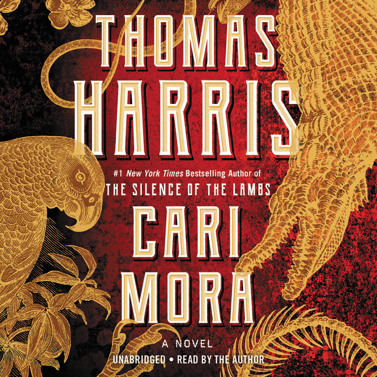 Cari Mora by Thomas Harris | Hachette Book Group