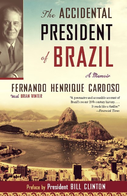 The Accidental President of Brazil