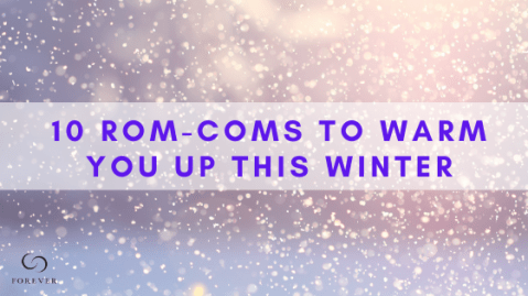 Romantic Comedies to Warm You Up