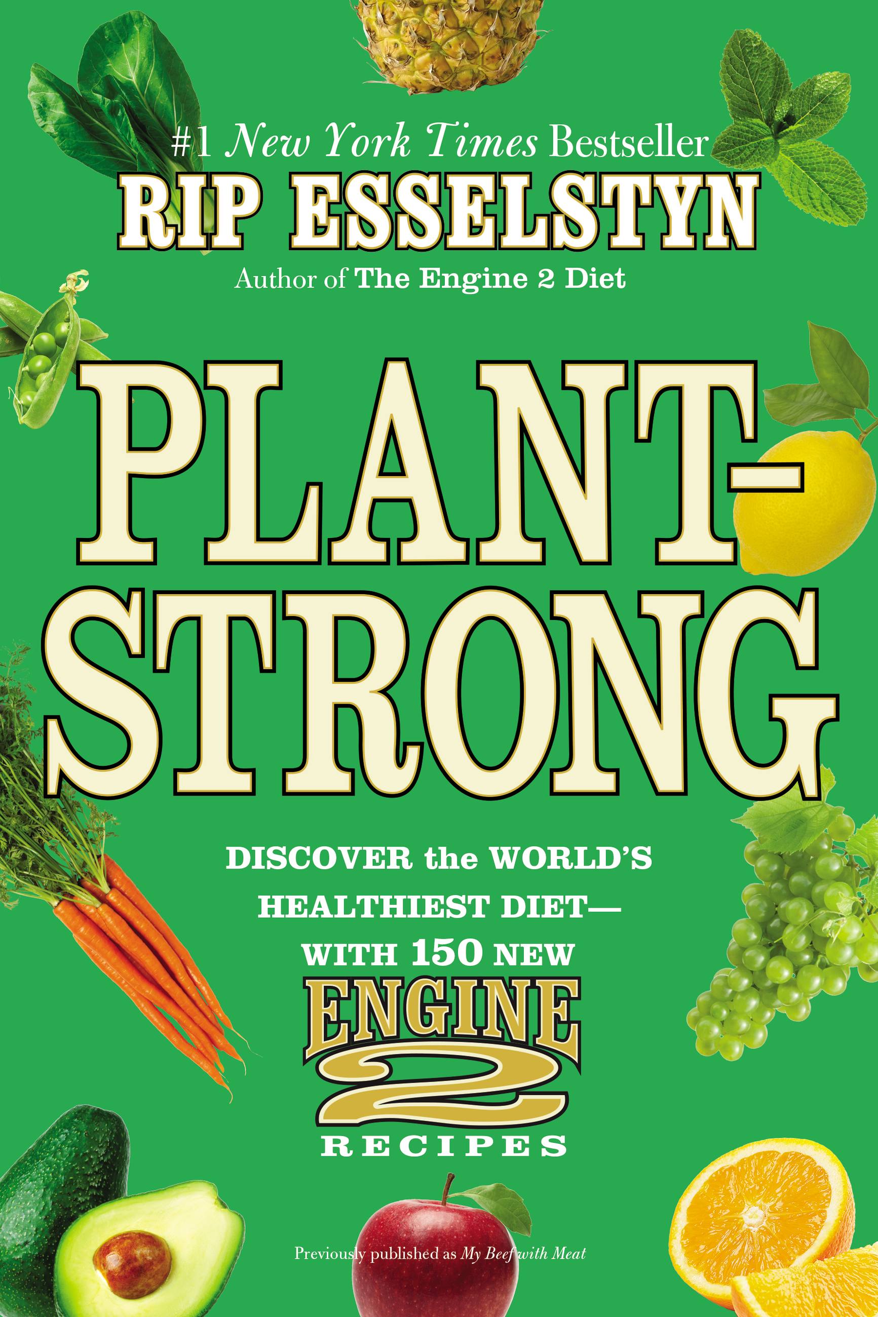 PlantStrong by Rip Esselstyn Hachette Book Group