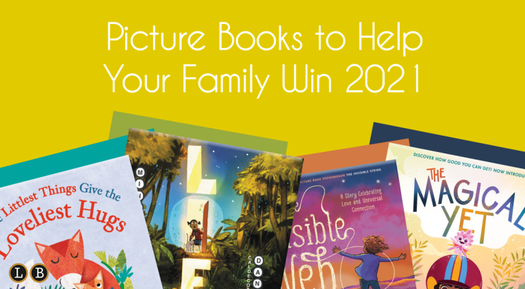 Picture Books to Help Your Family Win 2021
