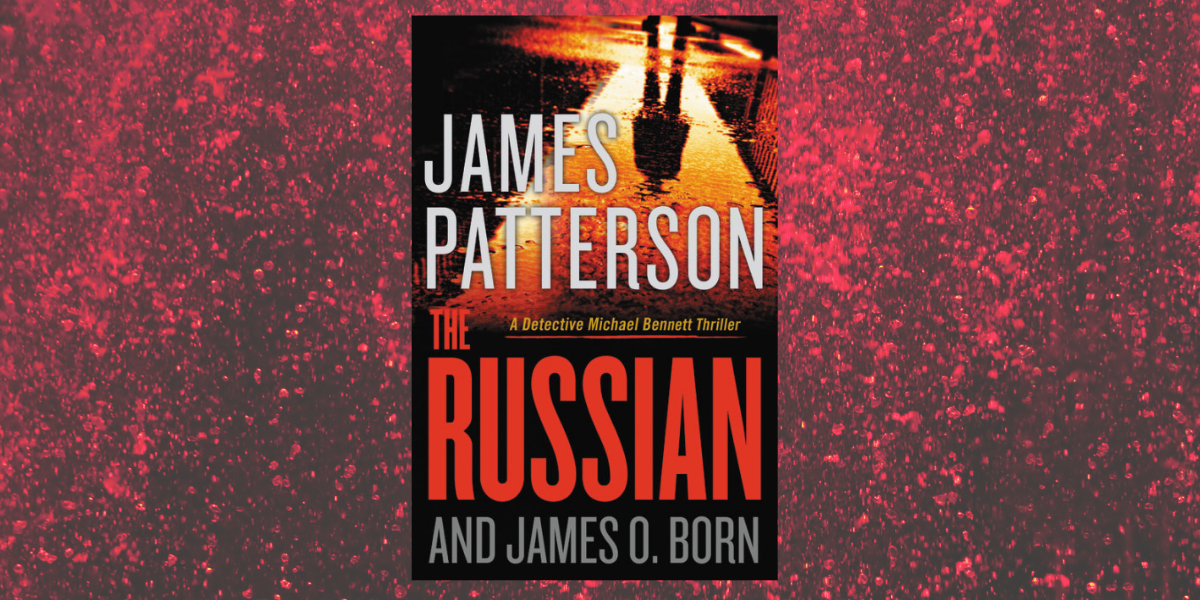 TheRussian_JamesPatterson_NovelSuspects