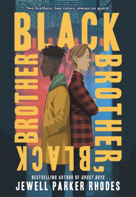 Black Brother, Black Brother by Jewell Parker Rhodes | Hachette Book Group