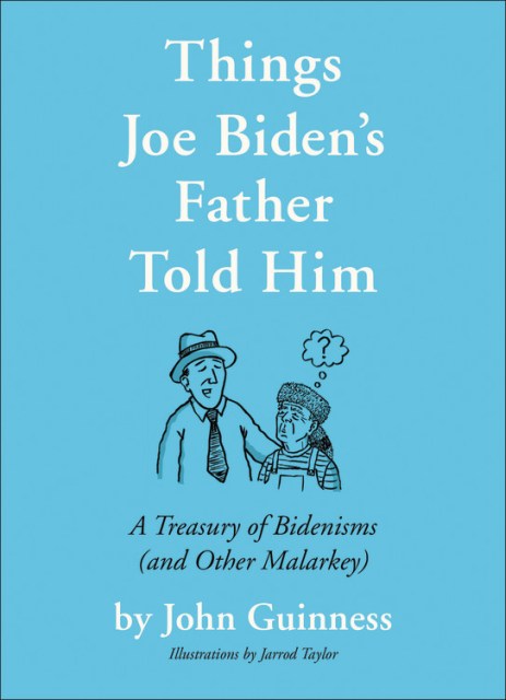 Things Joe Biden's Father Told Him