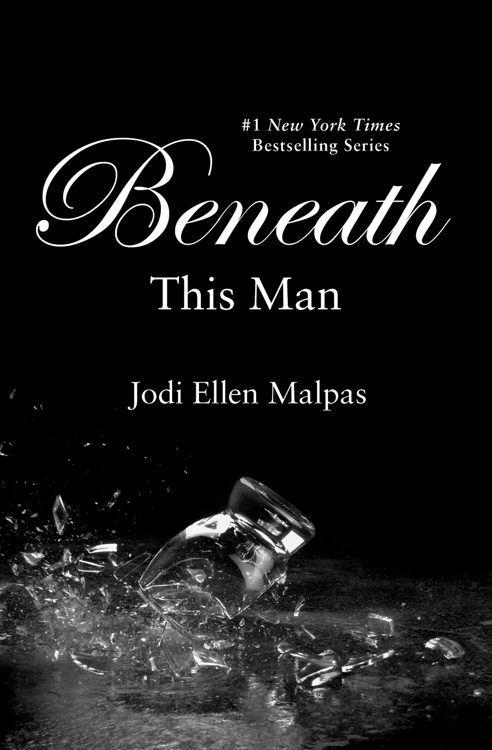 Beneath This Man by Jodi Ellen Malpas Hachette Book Group picture