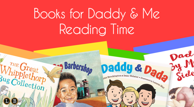 Books for Daddy & Me Reading Time