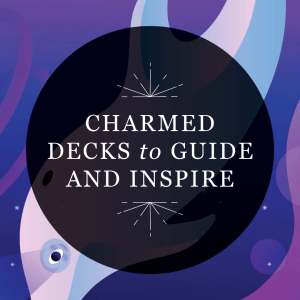 RP Mystic - Graphic image leading to 'Charmed Decks to Guide and Inspire' Category page