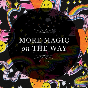 RP Mystic - Graphic image leading to 'More Magic on the Way' Category page