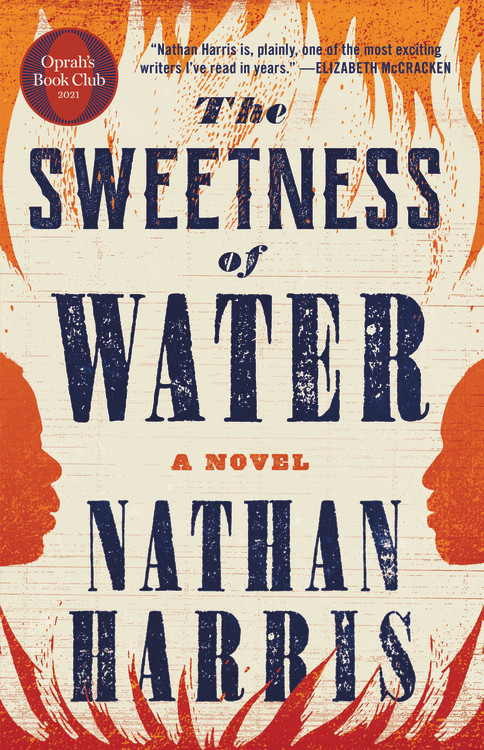 The Sweetness of Water (Oprah's Book Club)