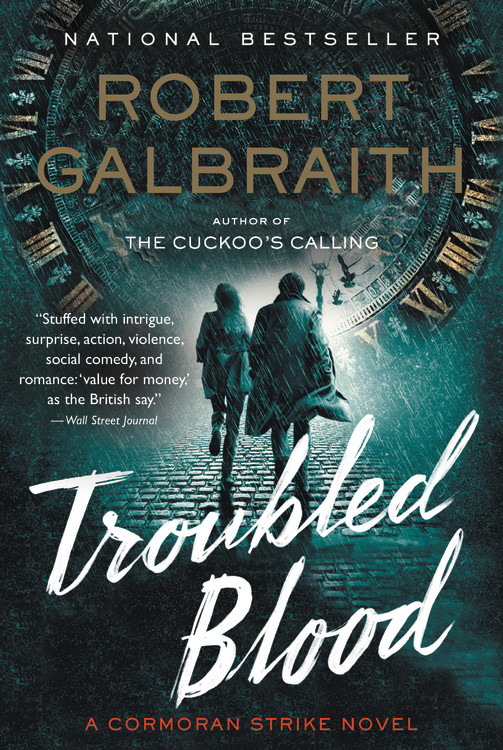 Pissing On A Teen - Troubled Blood by Robert Galbraith | Hachette Book Group
