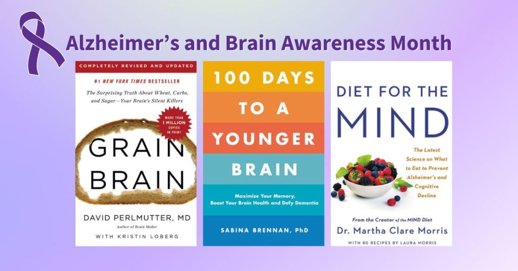 Alzheimers and Brain Awareness Month
