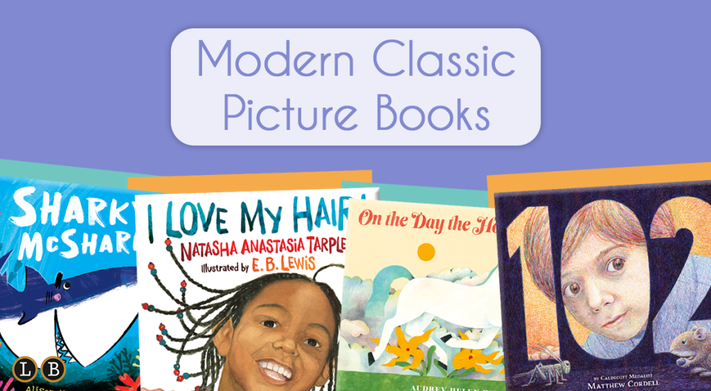 Modern Classic Picture Books