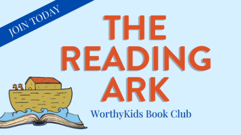 The Reading Ark WorthyKids Header Image